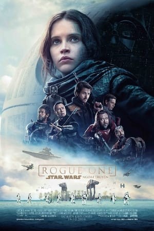 Xem phim Rogue One: Star Wars Ngoại Truyện