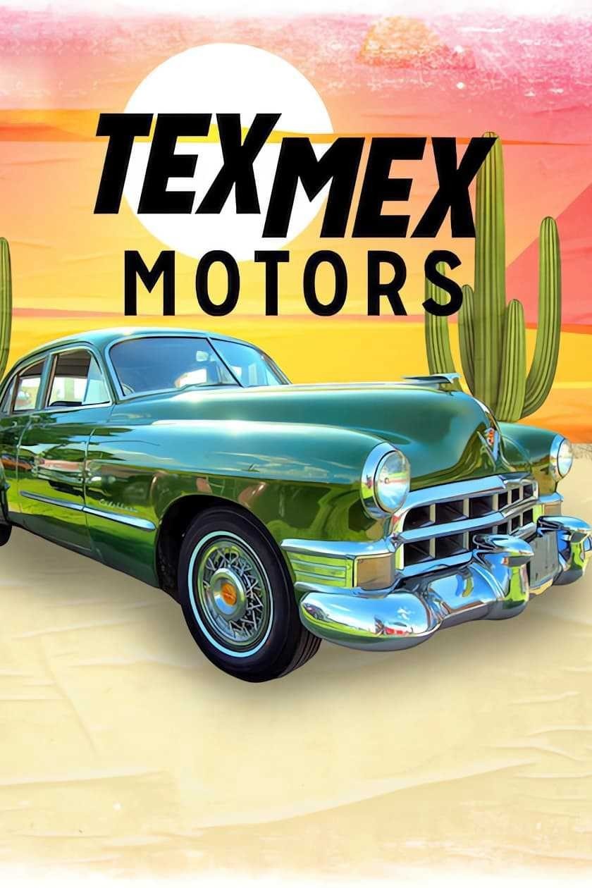 Xem phim Tex Mex Motors