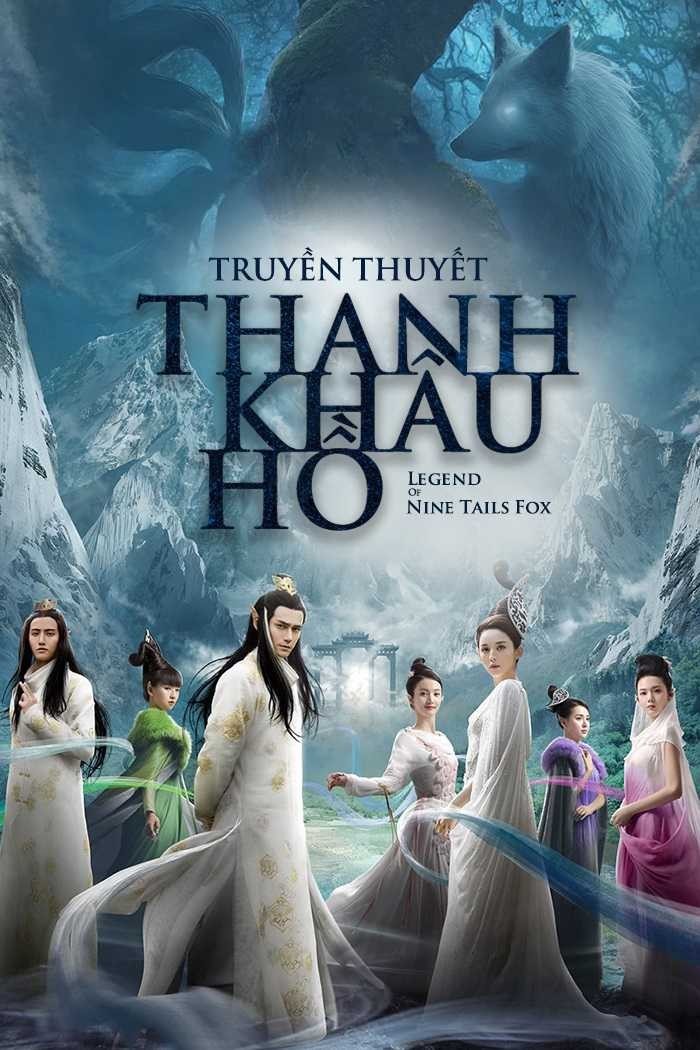 Xem phim Truyền Thuyết Thanh Khâu Hồ